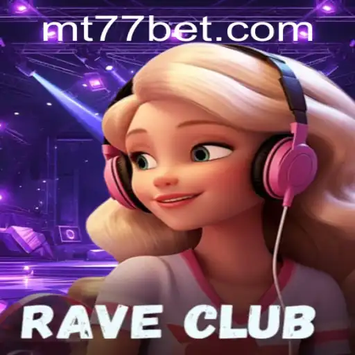 Explorando o Universo de RaveClub: Um Mergulho no Jogo Inovador da MT77.GAMES